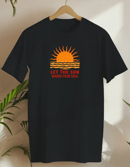 Let The Sun Warm Your Soul 2
