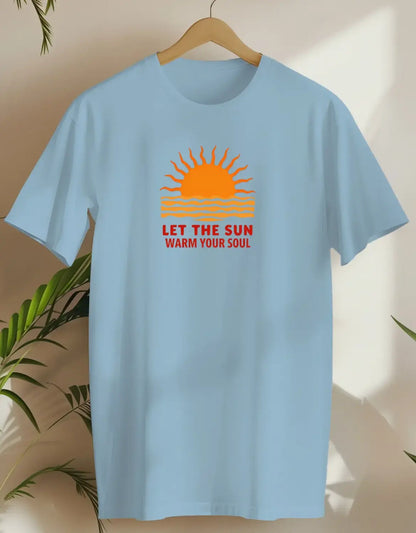 Let The Sun Warm Your Soul 2