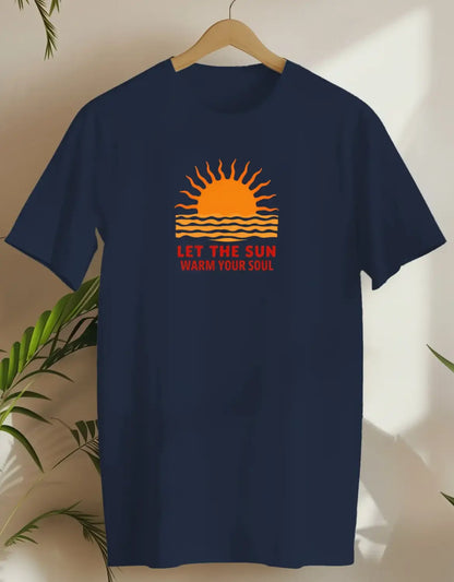Let The Sun Warm Your Soul 2