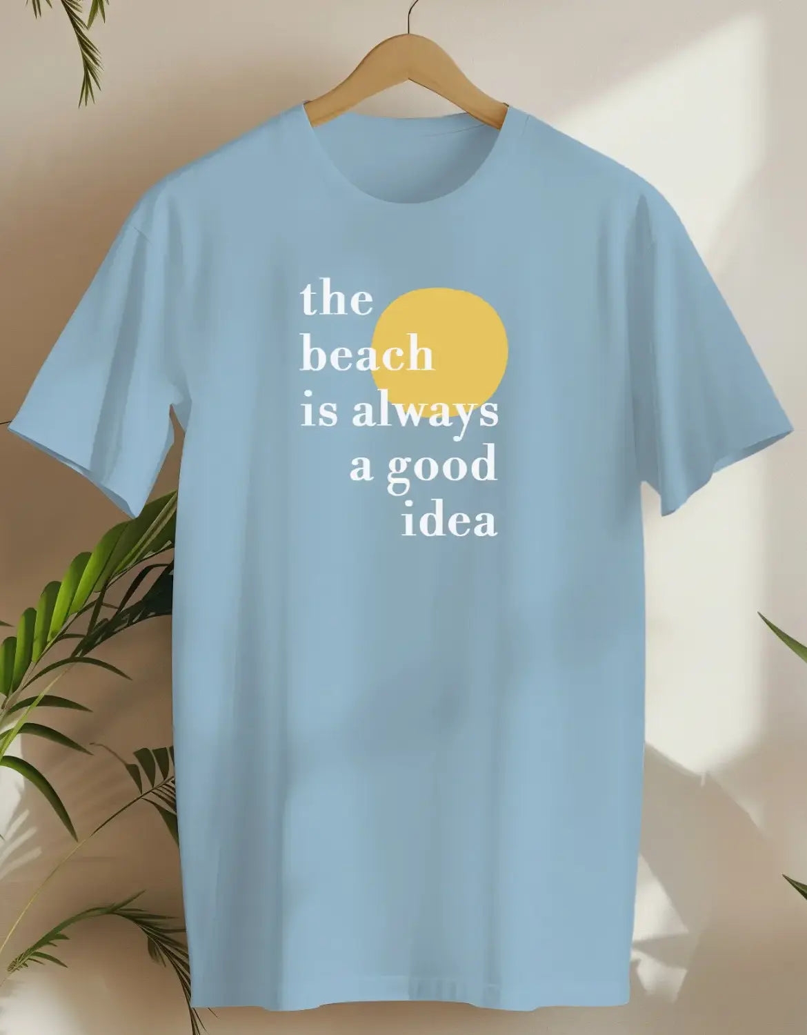 The Beach Is Always A Good Idea-T-shirt-Light Blue-AMCC.STORE